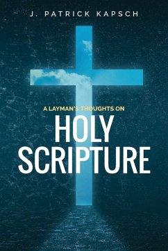 Cover A Layman's Thoughts on Holy Scripture