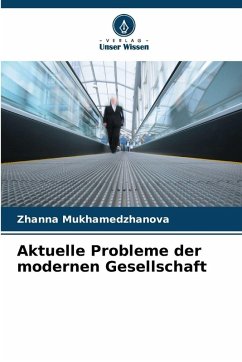 Cover Aktuelle Probleme der modernen Gesellschaft