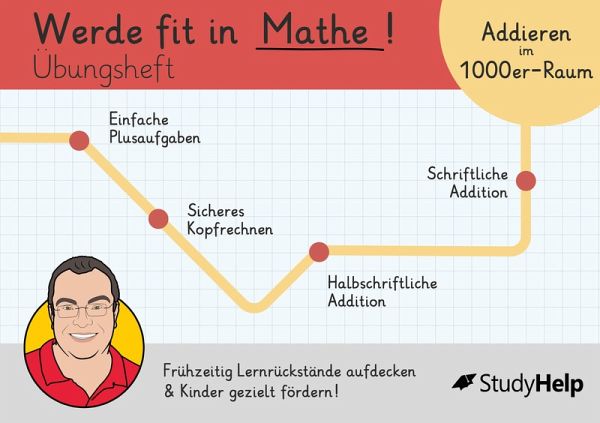 Werde fit in Mathe - Addition bis 1000: Übungsheft für die 3. Klasse