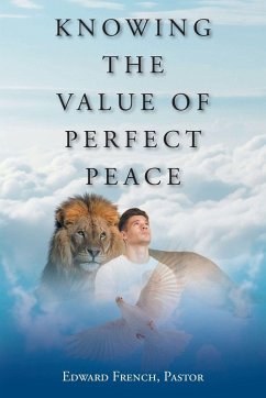 Cover Knowing the Value of Perfect Peace