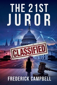 The 21st Juror - Campbell, Frederick