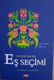 Evlilik Öncesi Es Secimi