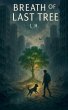 Breath of the Last Tree - Bild 1