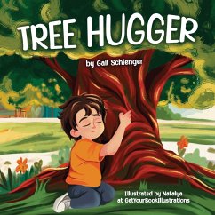 Tree Hugger - Schlenger, Gail Tree Hugger - Schlenger, Gail