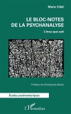 Le bloc-notes de la psychanalyse Le bloc-notes de la psychanalyse
