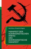 Manifest der Kommunistischen Partei Das Kommunistische Manifest