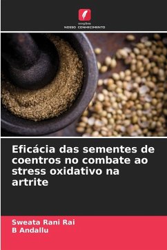 Cover Eficácia das sementes de coentros no combate ao stress oxidativo na artrite