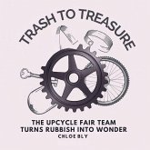 Trash to Treasure
