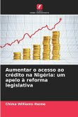 Aumentar o acesso ao crédito na Nigéria: um apelo à reforma legislativa