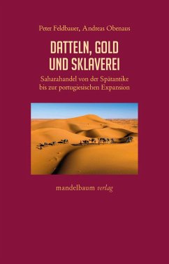 Cover Datteln, Gold und Sklaverei