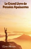 Le Grand Livre de Pensées Apaisantes