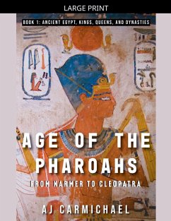 Cover Age of the Pharoahs, from Narmer to Cleopatra