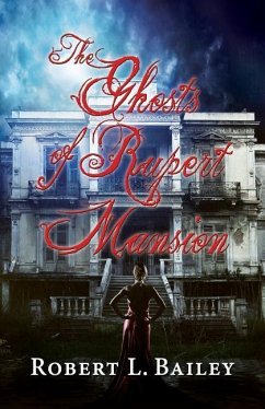 Cover The Ghosts of Rupert Mansion