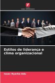 Estilos de liderança e clima organizacional