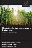 Nawo¿enie azotowe upraw kukurydzy