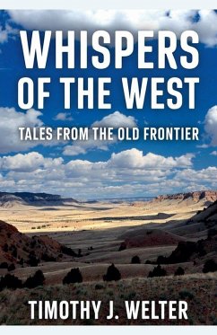 Whispers of the West - Welter, Timothy J Whispers of the West - Welter, Timothy J