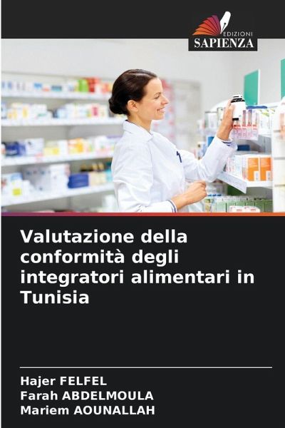 Valutazione della conformità degli integratori alimentari in Tunisia Valutazione della conformità degli integratori alimentari in Tunisia