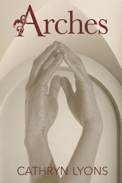 Arches - Lyons, Cathryn