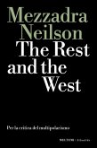 The rest and the west. Per la critica del multipolarismo