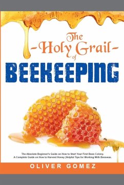 Cover The Holy Grail of Beekeeping