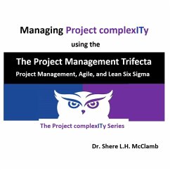 Cover Managing Project complexITy using The Project Management Trifecta
