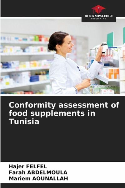 Conformity assessment of food supplements in Tunisia