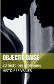 Objectif Baise