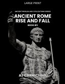 Ancient Rome, Rise and Fall