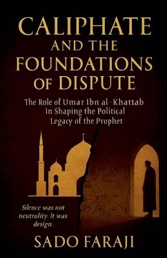 Cover CALIPHATE AND FOUNDATIONS OF DISPUTE