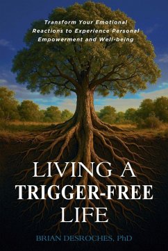 Cover Living a Trigger-Free Life