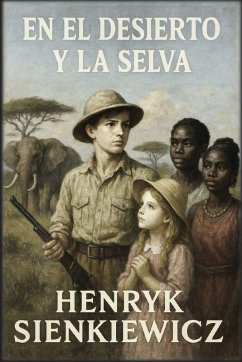 Cover En el desierto y la selva