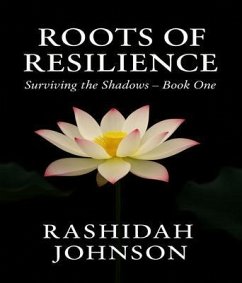 Cover Roots of Resilience - Book One (eBook, ePUB)