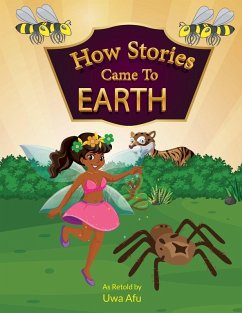 Cover ANANSI HOW STORIES CAME TO EARTH