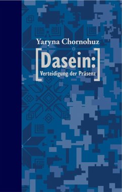 Cover [Dasein: Verteidigung der Präsenz]