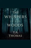 the Whispers Of The Woods