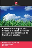 Controlo biológico dos brocas do caule do milho através da utilização de Sorghum bicolor
