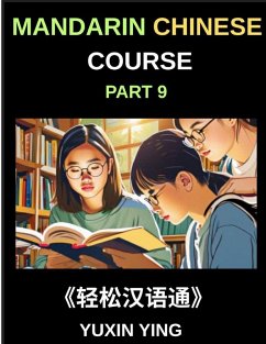 Cover Mandarin Chinese Course (Part 9)- Chinese Pathfinder, Self-Paced Lessons, Vocabulary, Grammar & Cultural Exploration for HSK Excellence