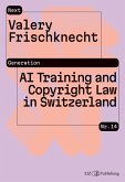AI Training and Copyright Law in Switzerland