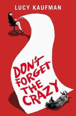 Don't Forget the Crazy (eBook, ePUB) Don't Forget the Crazy (eBook, ePUB)