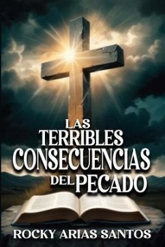 Cover LAS TERRIBLES CONSECUENCIAS DEL PECADO (eBook, ePUB)