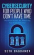 Cybersecurity for People Who Don't Have... - Bild 1