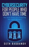 Cybersecurity for People Who Don't Have Time (eBook, ePUB)