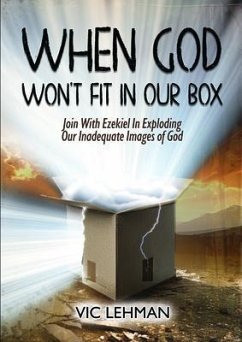 Cover When God Won't Fit in Our Box (eBook, ePUB)