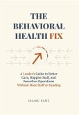 The Behavioral Health Fix (eBook, ePUB)