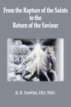 Cover From the Rapture of the Saints to the Return of the Savior