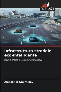Infrastruttura stradale eco-intelligente - Snurnikov, Aleksandr