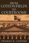 From Cotton Fields to Courtrooms (eBook, ePUB)