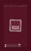 100 Büyük Roman 2 - Dünya Edebiyatinin Saheserleri