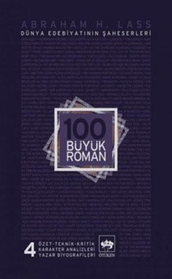 Cover 100 Büyük Roman 4 - Dünya Edebiyatinin Saheserleri