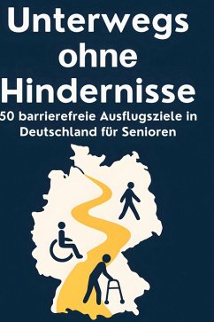 Unterwegs ohne Hindernisse - Keller, Theo